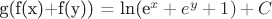 g(f(x)+f(y)) = ln(e^x+e^y+1)+C