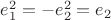 $e^2_1=-e^2_2=e_2$