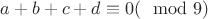 $a+b+c+d \equiv 0 (\mod 9)$
