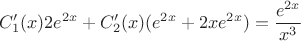$$C_1'(x)2e^{2x}+C_2'(x)(e^{2x}+2xe^{2x})=\frac{e^{2x}}{x^3}$$