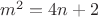$m^2=4n+2$