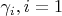 $ \gamma_i, i=1\cdotsn $