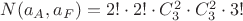 $ N(a_A,a_F) = 2!\cdot 2!\cdot C_3^2\cdot C_3^2\cdot 3!$