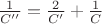 $\frac{1}{C''}=\frac{2}{C'}+\frac{1}{C}$