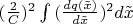 $(\frac{2}{C})^2\int{(\frac{dq(\tilde x)}{d\tilde x})^2d\tilde x}$