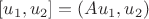 $[u_1, u_2] = (Au_1, u_2)$