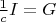 $\frac{1}{c} I=G$