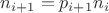 $n_{i+1}=p_{i+1}n_i$ $n_{i+1}=p_{i+1}n_i$
