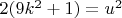 $2(9k^2+1)=u^2$