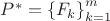 $P^{*} = \left\lbrace F_{k}\right\rbrace _{k=1}^{m}$