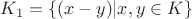 $K_1 = \{(x-y)| x,y \in K\}$