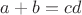 $a+b=cd$