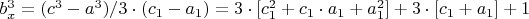 $b_x^3=(c^3-a^3)/3\cdot (c_1-a_1)=3\cdot  [c_1^2+c_1\cdot  a_1+a_1^2]+ 3\cdot [c_1+a_1]+1$
