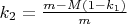 $k_2 = \frac {m-M(1-k_1)}{m}$