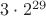 $3\cdot 2^{29}$