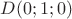$D(0;1;0)$