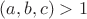 $(a,b,c)>1$