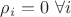 $\rho_i=0 \ \forall i$