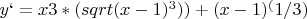 $y`= x\(3*(sqrt(x-1)^3))+(x-1)^(1/3)$