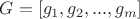 $G = [g_1,g_2,...,g_m]$