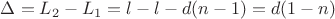 $\Delta=L_2-L_1=l-l-d(n-1)=d(1-n)$
