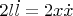 $2 l \dot{l} = 2 x \dot{x}$