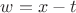 $w=x-t$