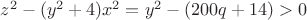 $z^2-(y^2+4)x^2=y^2-(200q+14)>0$