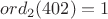 $ord_2(402)=1$