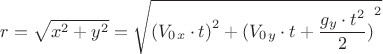 ${r}=\sqrt{x^2+y^2}=\sqrt{{({V_0_x}\cdot{t})}^{2}+{{({V_0_y}\cdot{t}+\dfrac{{g_y}\cdot{t}^{2}}{2}})}^{2}}$