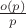 $\frac{o(p)}{p}$