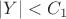 $|Y|<C_1$