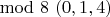 $\mod 8\ (0,1,4)$