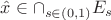 $\hat x\in\cap_{s\in(0,1)}E_s$