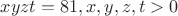 $xyzt=81,x,y,z,t>0$