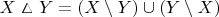 $X \vartriangle Y = (X \setminus Y) \cup (Y \setminus X)$