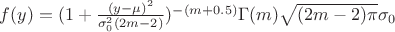 $f(y)=(1+ \frac { (y - \mu)^2}{ \sigma_0^2(2m-2)})^{-(m+0.5)} \Gamma (m) \sqrt {(2m-2) \pi } \sigma_0$