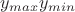 $y_{max} y_{min}$