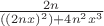 $\frac{2n}{((2nx)^2)+4n^2x^3$}