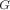 {\scriptsize $G$}