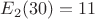 $E_2(30)=11$