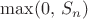 $\max(0,\,S_n)$