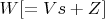 $W [=Vs+Z]$