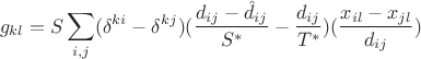 $$g_{kl}=S \sum\limits_{i,j} (\delta^{ki}-\delta^{kj})(\frac {d_{ij}-\hat{d}_{ij}} {S^{*}} - {\frac {d_{ij}} {T^{*}}})(\frac {x_{il}-x_{jl}} {d_{ij}})$$