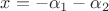 $x=-\alpha_1-\alpha_2$