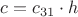 $c=c_{31}\cdot h$