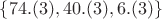 $\left\lbrace74.(3), 40.(3), 6.(3)\right\rbrace$