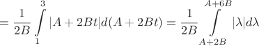 $$=\frac{1}{2B}\int\limits_{1}^{3} |A+2Bt| d(A+2Bt)=\frac{1}{2B}\int\limits_{A+2B}^{A+6B} |\lambda| d\lambda$$