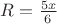 $R=\frac{5x}{6}$