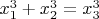 $x_1^3+x_2^3=x_3^3$